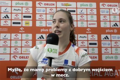 Juliette Gelin: Mamy problem z dobrym wejściem w mecz [WIDEO]