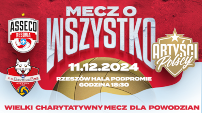 Mecz o wszystko: KS DevelopRes & Asseco Resovia vs. Artyści [TRANSMISJA WIDEO]