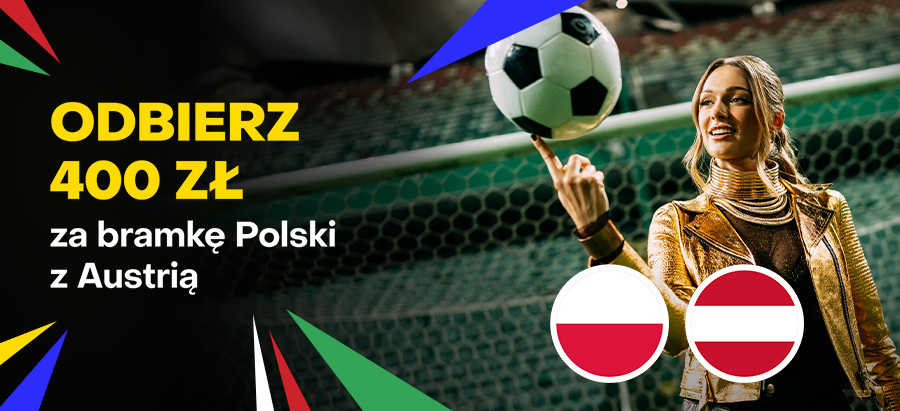 400 zł za gola Polaków w meczu Polska - Austria